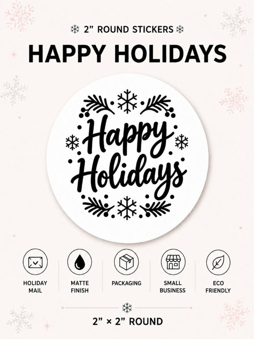 100 Happy Holidays Stickers 2” Round White Christmas Packaging Labels